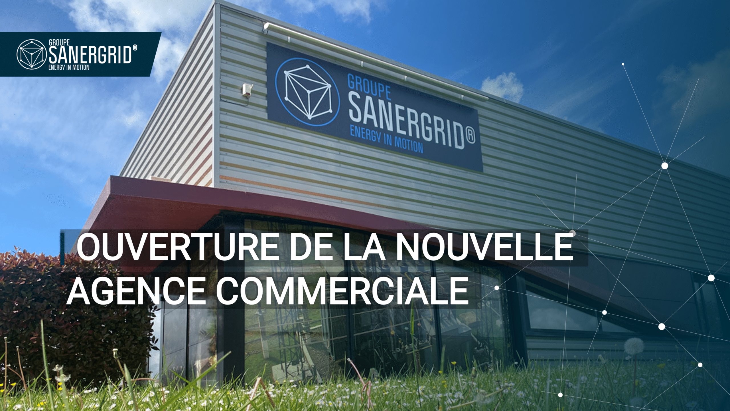 Apertura de una nueva oficina comercial en Caen